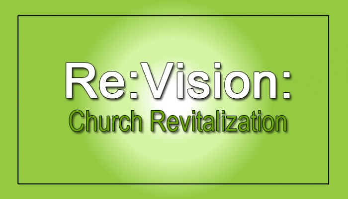 Vision for Church Revitalization